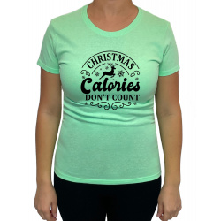 Tricou Christmas Calories Don't Count - Heavy Cotton Femei - D000084U