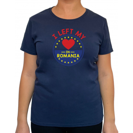 Tricou I Left My Heart In Romania - Heavy Cotton Femei - D000003U