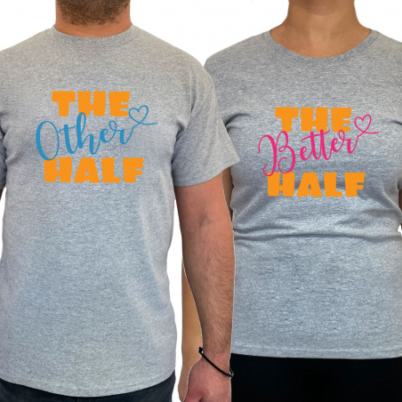 Tricou The better other half (pentru Barbat) - D000169M