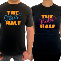 Tricou The better other half (pentru Barbat) - D000169M