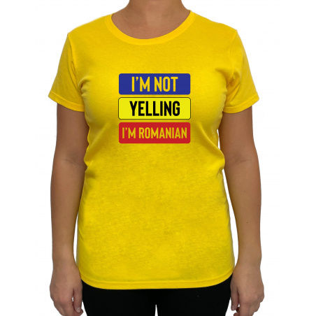 Tricou I'm not yelling I'm Romanian - Heavy Cotton Femei - D000005U