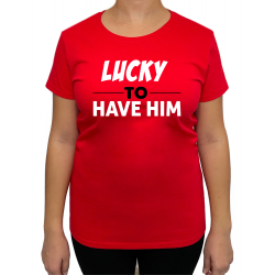 Tricou Lucky to have (pentru Femeie) - D000161F