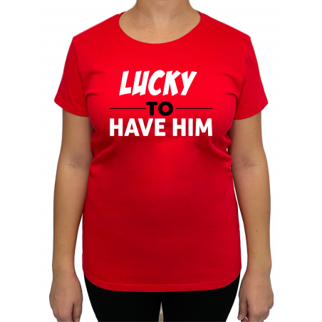 Tricou Lucky to have (pentru Femeie) - D000161F