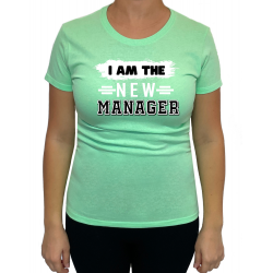 Tricou New manager (pentru Femeie) - D000148F