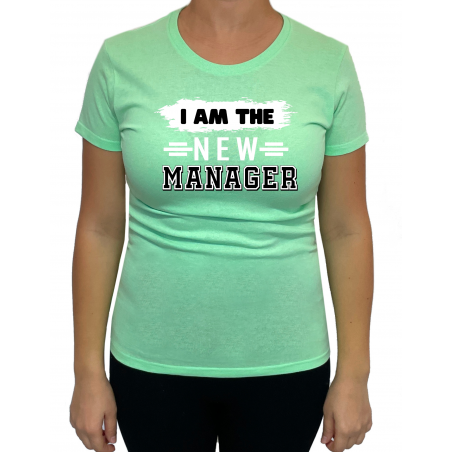 Tricou New manager (pentru Femeie) - D000148F