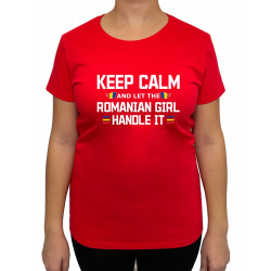 Tricou Keep Calm Romanian Girl- Heavy Cotton Femei - D000020F