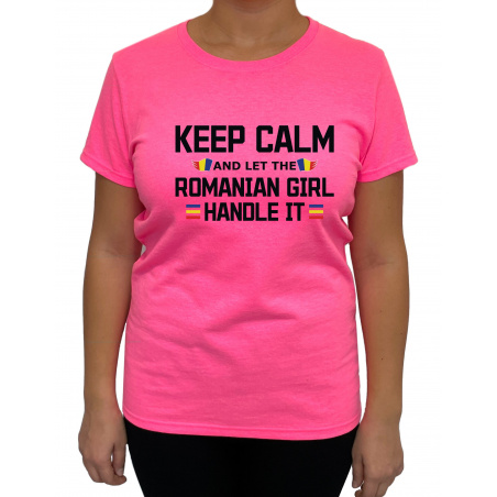 Tricou Keep Calm Romanian Girl- Heavy Cotton Femei - D000020F