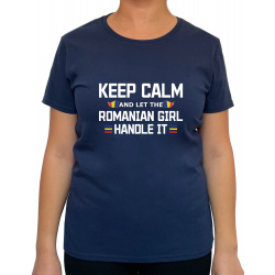 Tricou Keep Calm Romanian Girl- Heavy Cotton Femei - D000020F