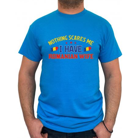 Tricou nothing scares me I have a Romanian wife - Heavy Cotton Barbati - D000022M