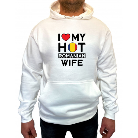 Hanorac I love my hot Romanian wife Unisex - D000004M